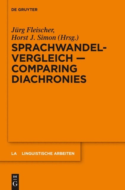 Horst J. Simon, Jurg Fleischer - Sprachwandelvergleich – Comparing Diachronies, E-bok