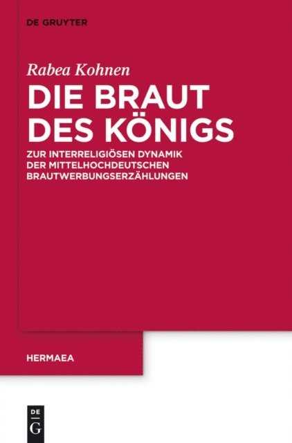 Rabea Kohnen - Die Braut des Königs, E-bok