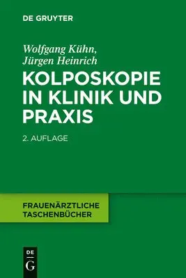 Wolfgang Kühn, Jürgen Heinrich - Kolposkopie in Klinik Und PRAXIS, Häftad. Tillgänglighet: Tillfälligt slut