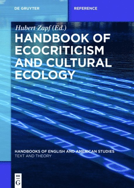 Hubert Zapf - Handbook of Ecocriticism and Cultural Ecology, E-bok