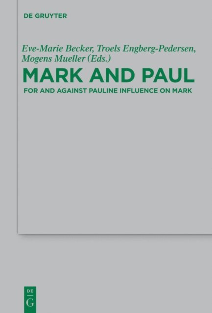 Mogens Mueller, Troels Engberg-Pedersen, Eve-Marie Becker - Mark and Paul, E-bok