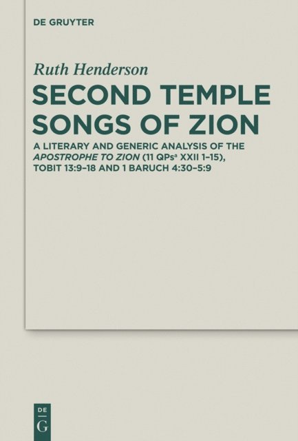 Ruth Henderson - Second Temple Songs of Zion, E-bok