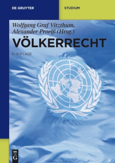 Alexander Proel, Wolfgang Vitzthum - Völkerrecht, E-bok
