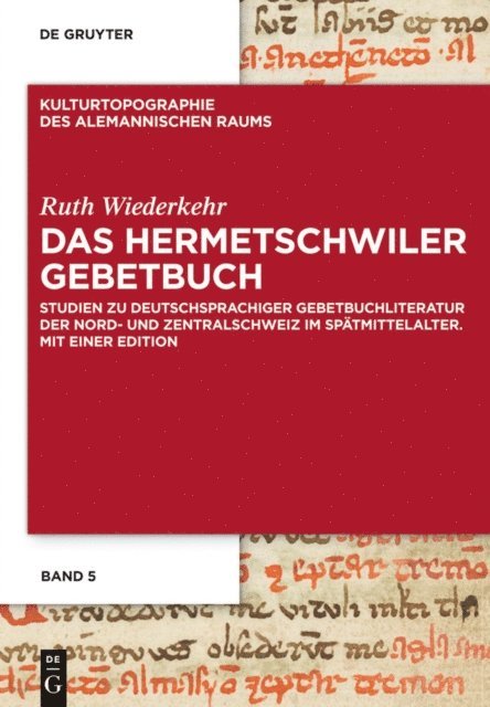 Ruth Wiederkehr - Das Hermetschwiler Gebetbuch, E-bok