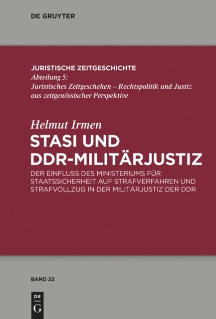 Helmut Irmen - Stasi und DDR-Militärjustiz, E-bok