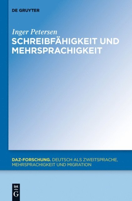 Inger Petersen - Schreibfähigkeit und Mehrsprachigkeit, E-bok
