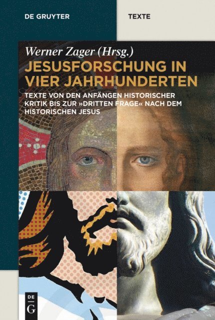 Werner Zager - Jesusforschung in vier Jahrhunderten, E-bok