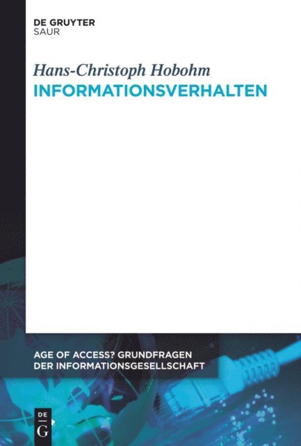 Hans-Christoph Hobohm - Informationsverhalten, E-bok
