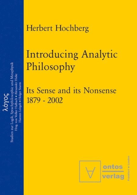 Herbert Hochberg - Introducing Analytic Philosophy, E-bok