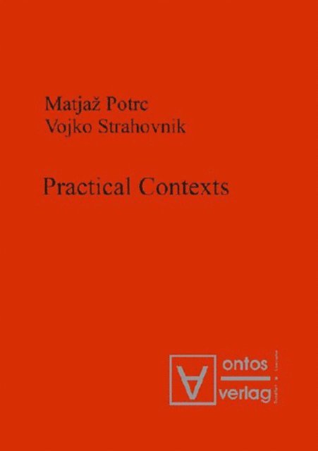 Vojko Strahovnik, Matjaz Potrc - Practical Contexts, E-bok