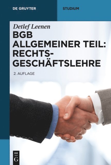 Detlef Leenen - BGB Allgemeiner Teil: Rechtsgeschäftslehre, E-bok
