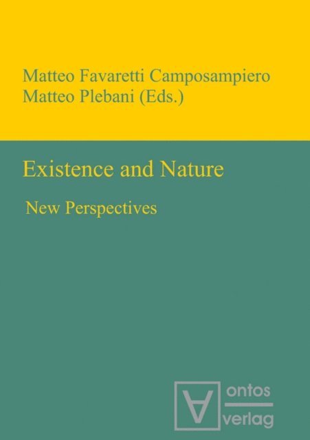 Matteo Plebani, Matteo Favaretti Camposampiero - Existence and Nature, E-bok