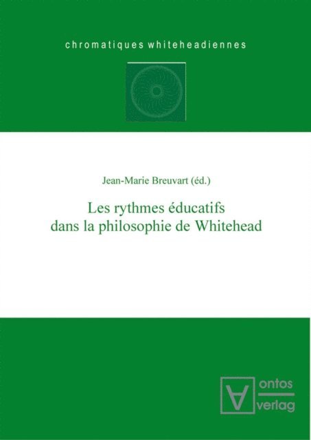 Jean-Marie Breuvart - Les rythmes éducatifs dans la philosophie de Whitehead, E-bok