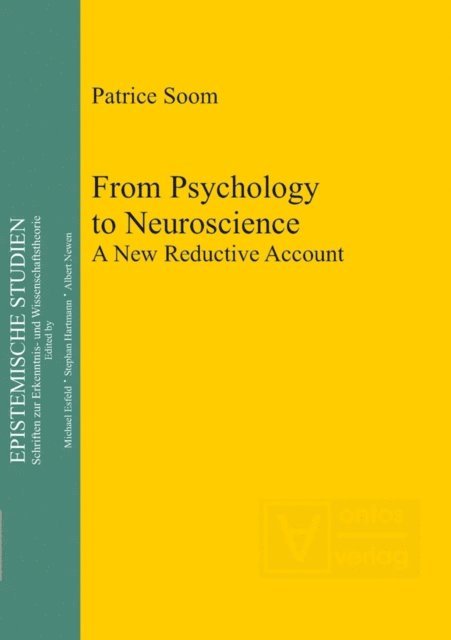 Patrice Soom - From Psychology to Neuroscience, E-bok