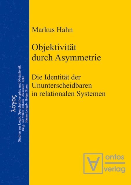 Markus Hahn - Objektivität durch Asymmetrie, E-bok