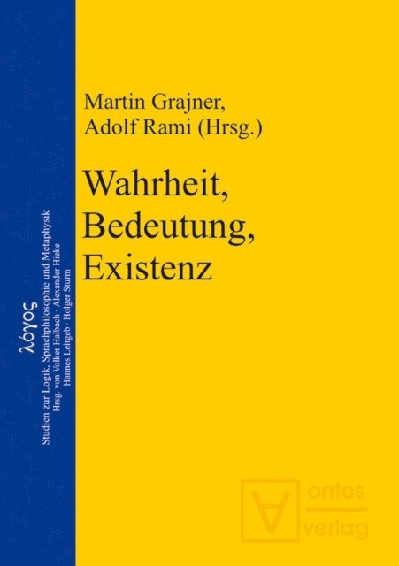 Adolf Rami, Martin Grajner - Wahrheit, Bedeutung, Existenz, E-bok