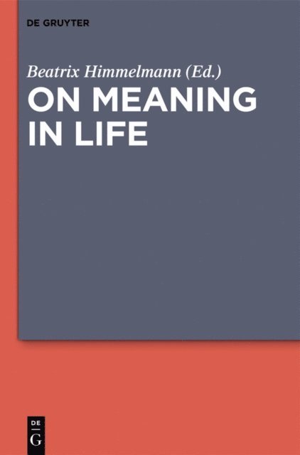 Beatrix Himmelmann - On Meaning in Life, E-bok