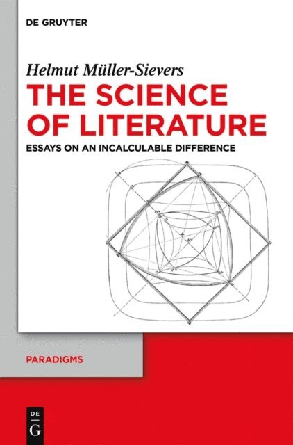 Helmut Muller-Sievers - Science of Literature, E-bok