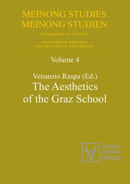 Venanzio Raspa - Aesthetics of the Graz School, E-bok