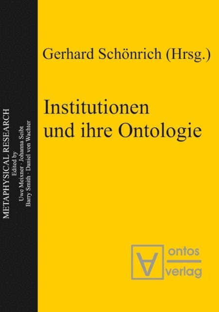 Gerhard Schonrich - Institutionen und ihre Ontologie, E-bok