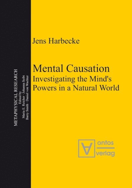 Jens Harbecke - Mental Causation, E-bok