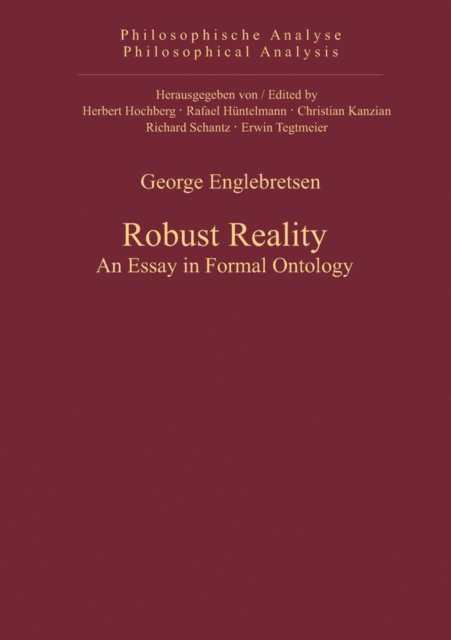 George Englebretsen - Robust Reality, E-bok