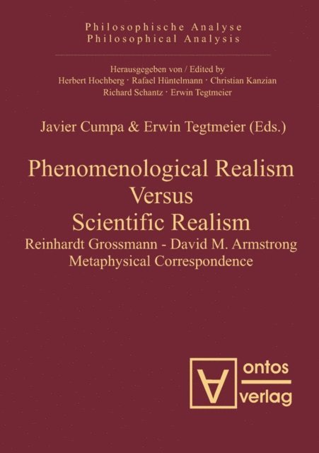Erwin Tegtmeier, Javier Cumpa - Phenomenological Realism Versus Scientific Realism, E-bok