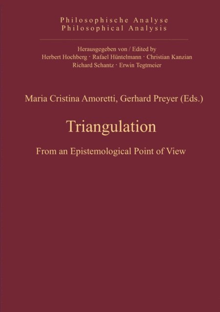 Gerhard Preyer, Maria Cristina Amoretti - Triangulation, E-bok