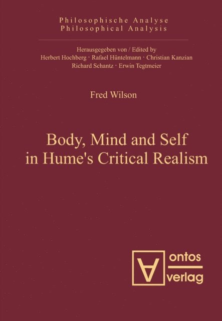 Fred Wilson - Body, Mind and Self in Hume's Critical Realism, E-bok