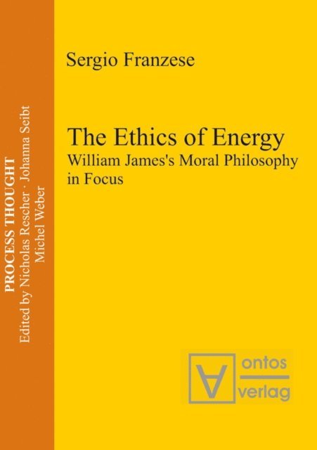 Sergio Franzese - Ethics of Energy, E-bok
