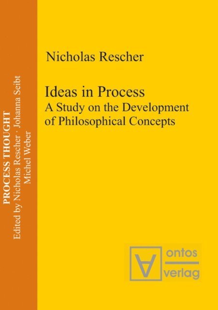 Nicholas Rescher - Ideas in Process, E-bok