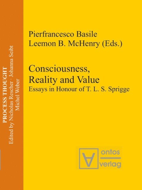 Leemon B. McHenry, Pierfrancesco Basile - Consciousness, Reality and Value, E-bok