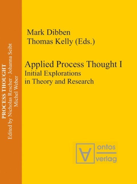 Thomas Kelly, Mark Dibben - Applied Process Thought, E-bok