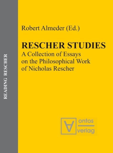 Robert Almeder - Rescher Studies, E-bok
