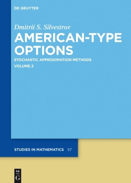 Dmitrii S. Silvestrov - American-Type Options, E-bok