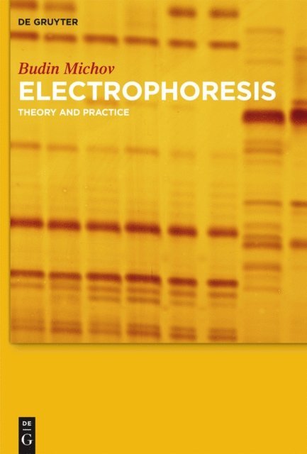 Budin Michov - Electrophoresis, E-bok