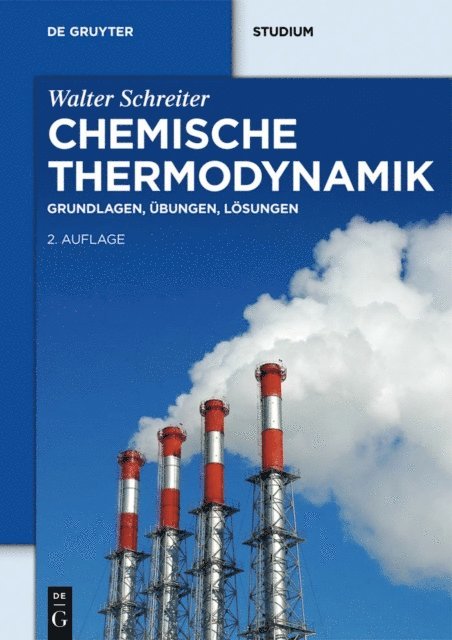 Walter Schreiter - Chemische Thermodynamik, E-bok