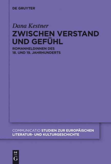 Dana Kestner - Zwischen Verstand und Gefühl, E-bok