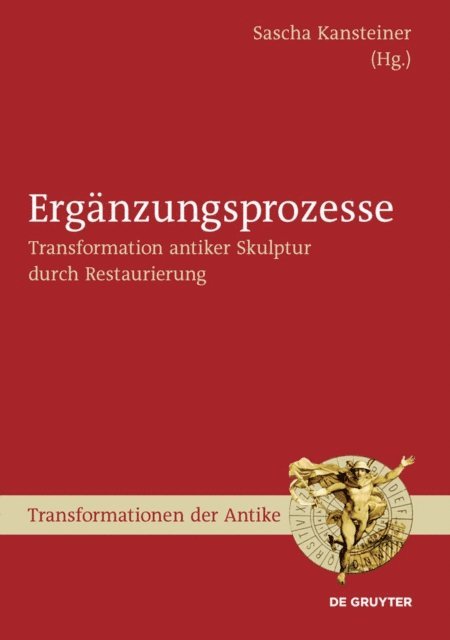 Sascha Kansteiner - Ergänzungsprozesse, E-bok