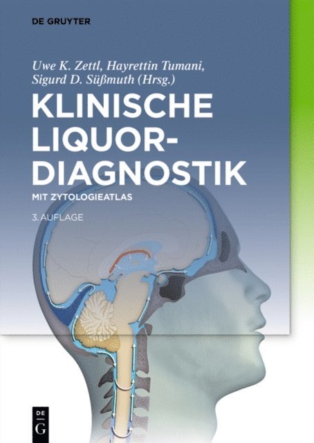 Sigurd Dietrich Sumuth, Hayrettin Tumani, Uwe K. Zettl - Klinische Liquordiagnostik, E-bok