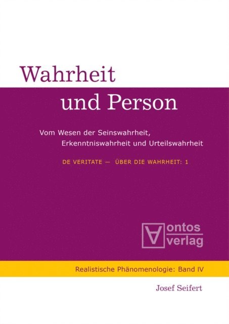 Josef Seifert - De Veritate - Über die Wahrheit, E-bok