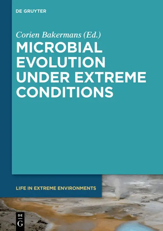 Corien Bakermans - Microbial Evolution under Extreme Conditions, Inbunden. Tillgänglighet: Tillfälligt slut