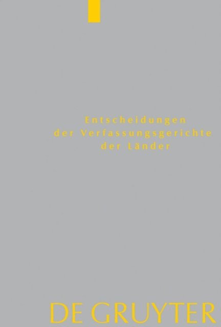 Von den Mitgliedern der Gerichte - Baden-Württemberg, Berlin, Brandenburg, Bremen, Hamburg, Hessen, Mecklenburg-Vorpommern, Niedersachsen, Saarland, Sachsen, Sachsen-Anhalt, Schleswig-Holstein, Thüringen, E-bok