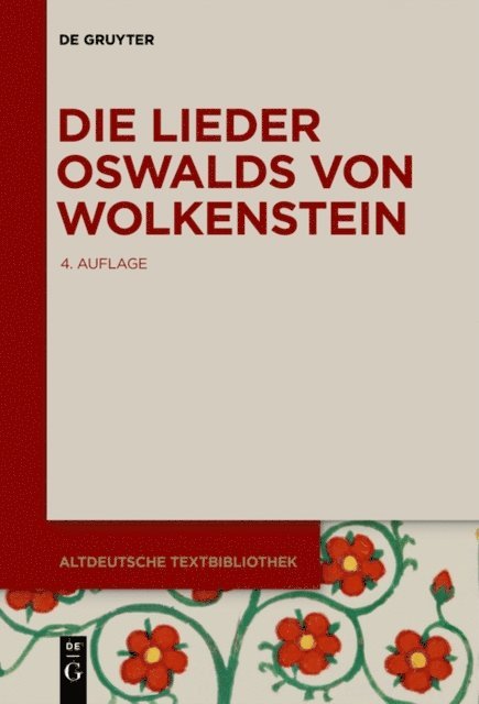 Burghart Wachinger, Karl Kurt Klein - Die Lieder Oswalds von Wolkenstein, E-bok