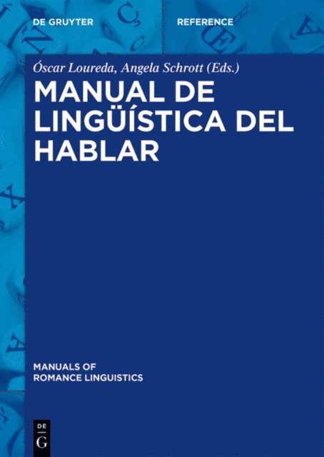 Angela Schrott, Oscar Loureda - Manual de lingüística del hablar, E-bok