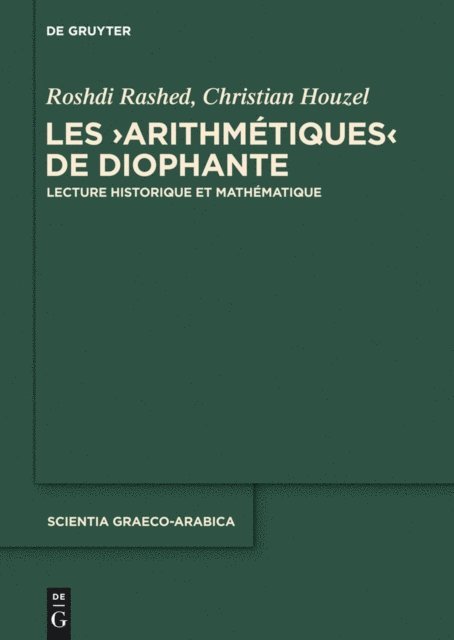 Christian Houzel, Roshdi Rashed - Les "Arithmétiques" de Diophante, E-bok