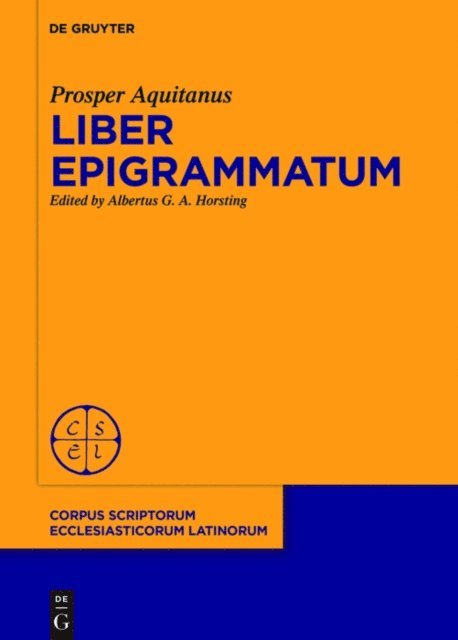 Prosper Aquitanus, Albertus G. A. Horsting - Liber epigrammatum, E-bok