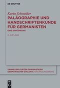 Pal�ographie und Handschriftenkunde f�r Germanisten