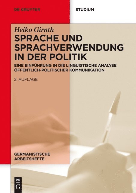 Heiko Girnth - Sprache und Sprachverwendung in der Politik, E-bok