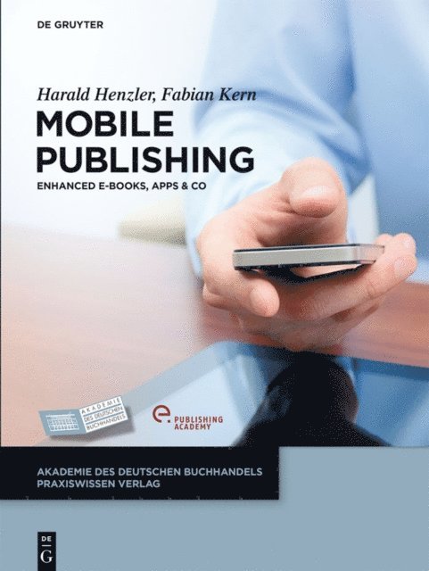 Fabian Kern, Harald Henzler - Mobile Publishing, E-bok